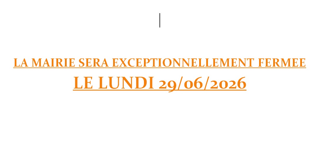 Fermeture exceptionnelle
